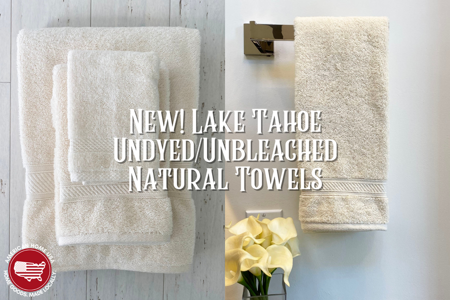 New! Lake Tahoe Undyed/Unbleached Natural Towels